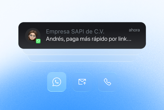 Aviso de cobro enviado por WhatsApp, correo o voz