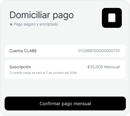Domiciliación de un pago mensual con cuenta CLABE en Fintoc